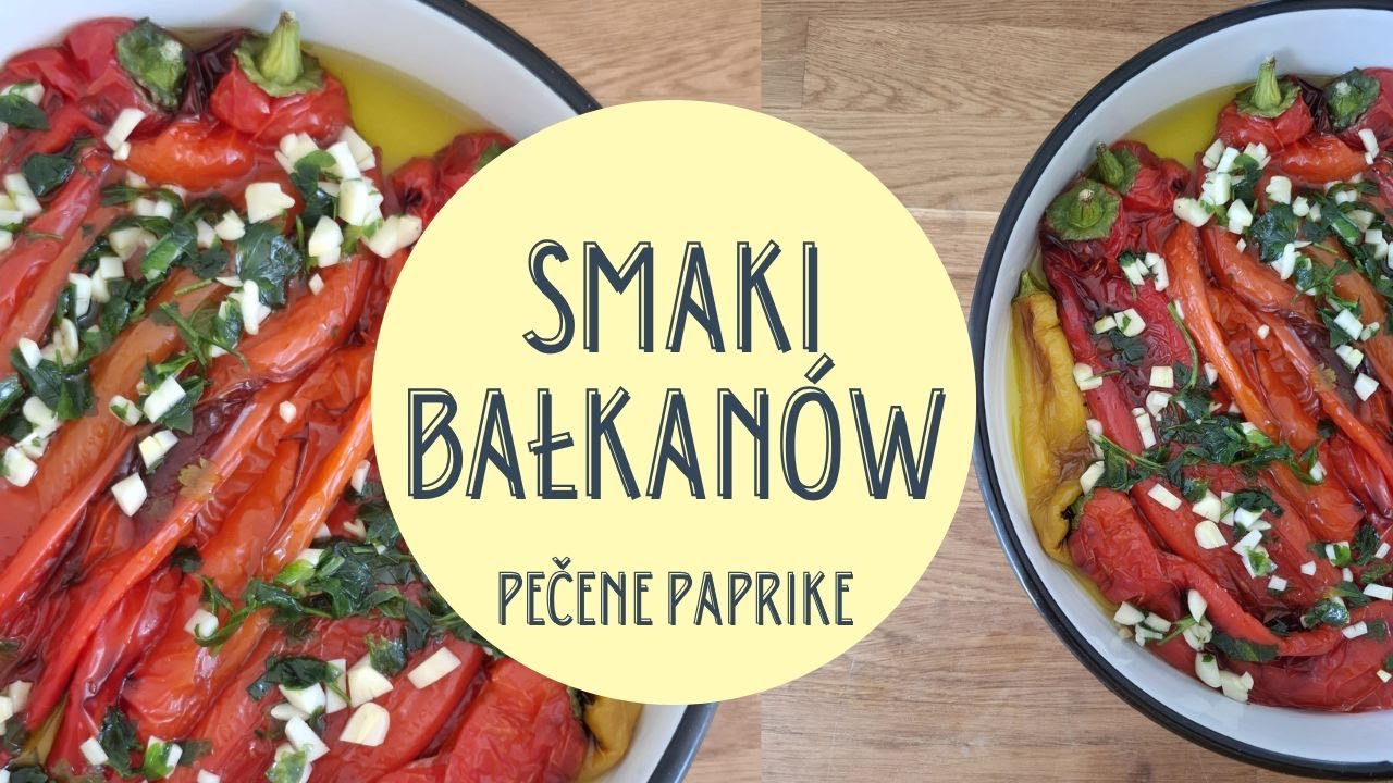 Bałkański klasyk: Pečene Paprike 🌶️ Gotujemy i uczymy się chorwackiego! Przepis na pieczoną paprykę