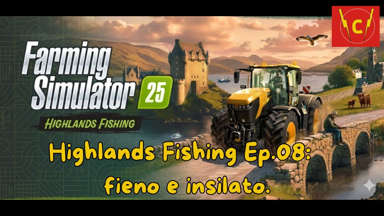 Farming Simulator 25 Highlands Fishing Gameplay Ita Ep.08. fieno e insilato.