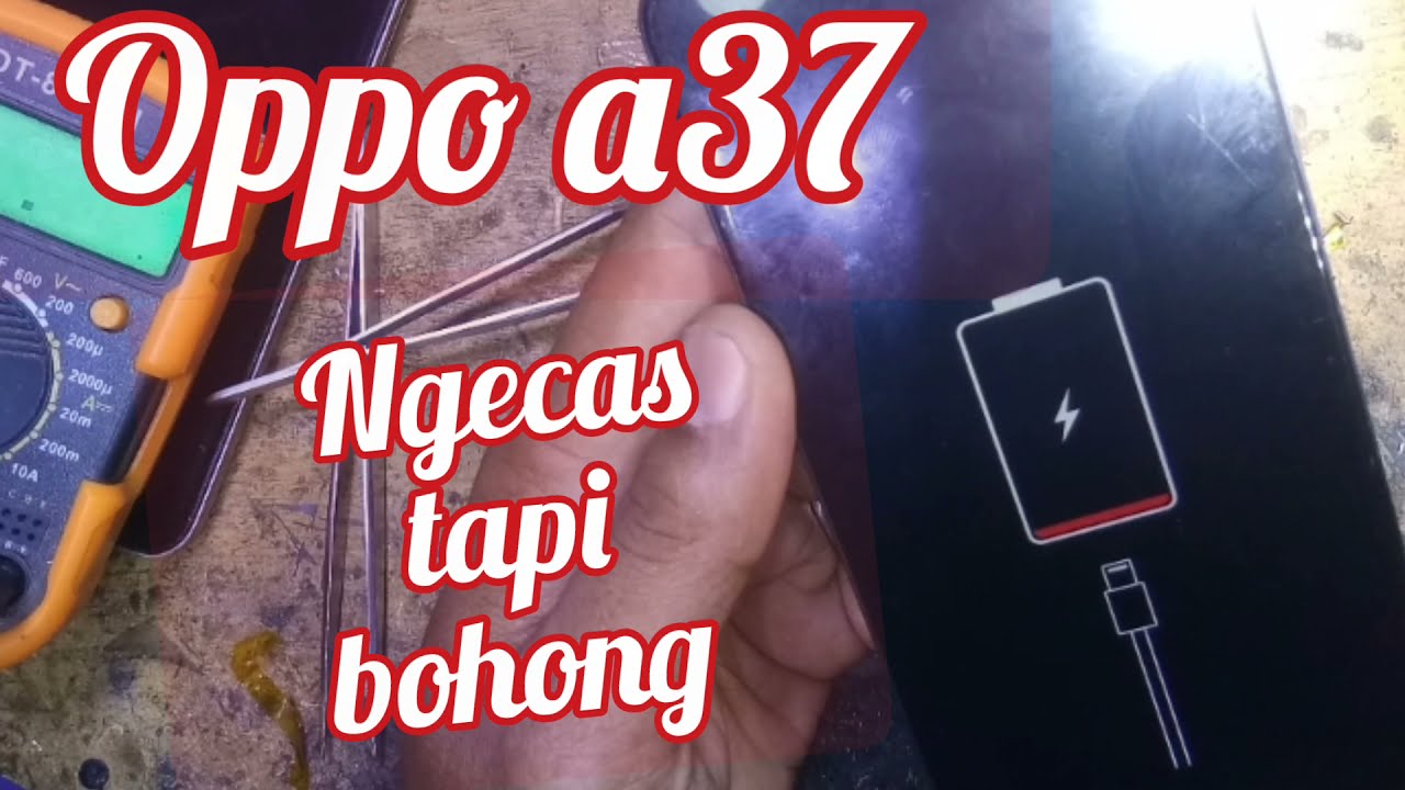 oppo a37 fake charging