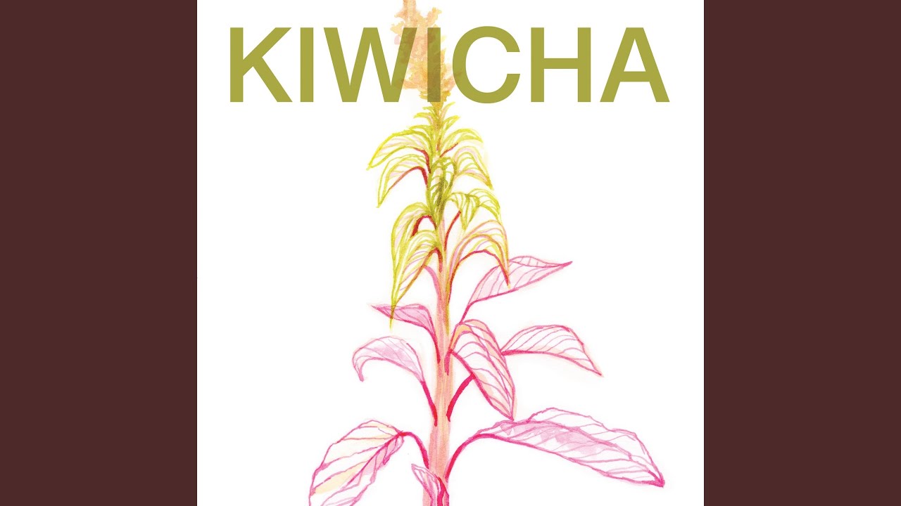 KIWICHA