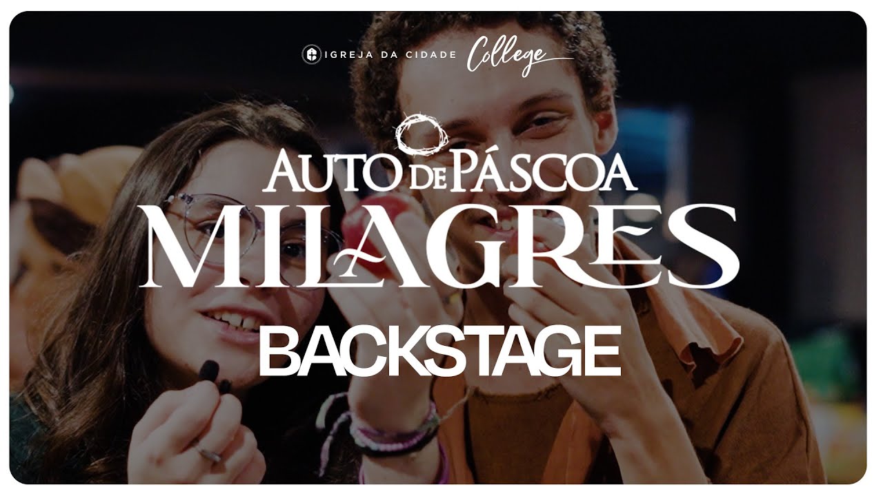 BACKSTAGE AUTO DE PÁSCOA 2024 // IC COLLEGE