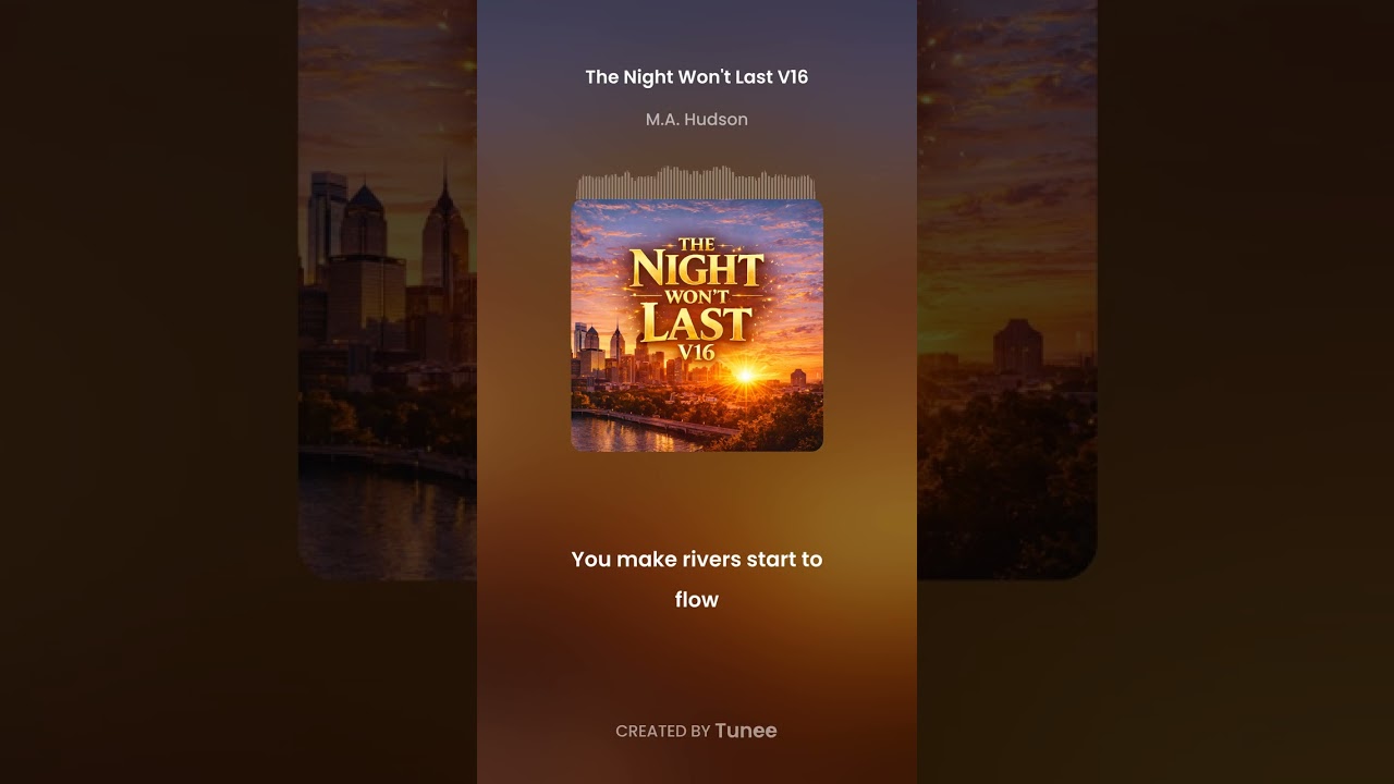 The Night Won't Last V16