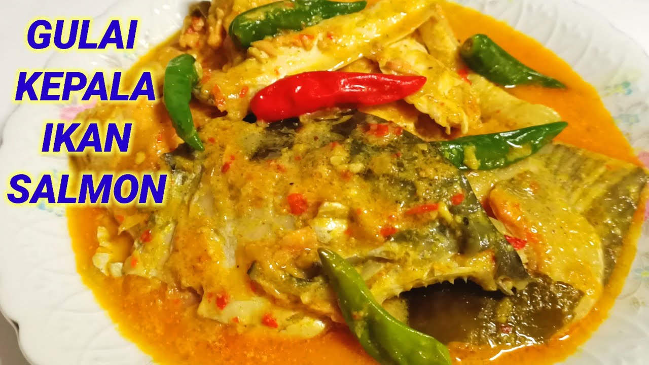 Resep Gulai Kepala Ikan Salmon || Masakan Rumahan Yang Super Enak || Salmon Head Curry