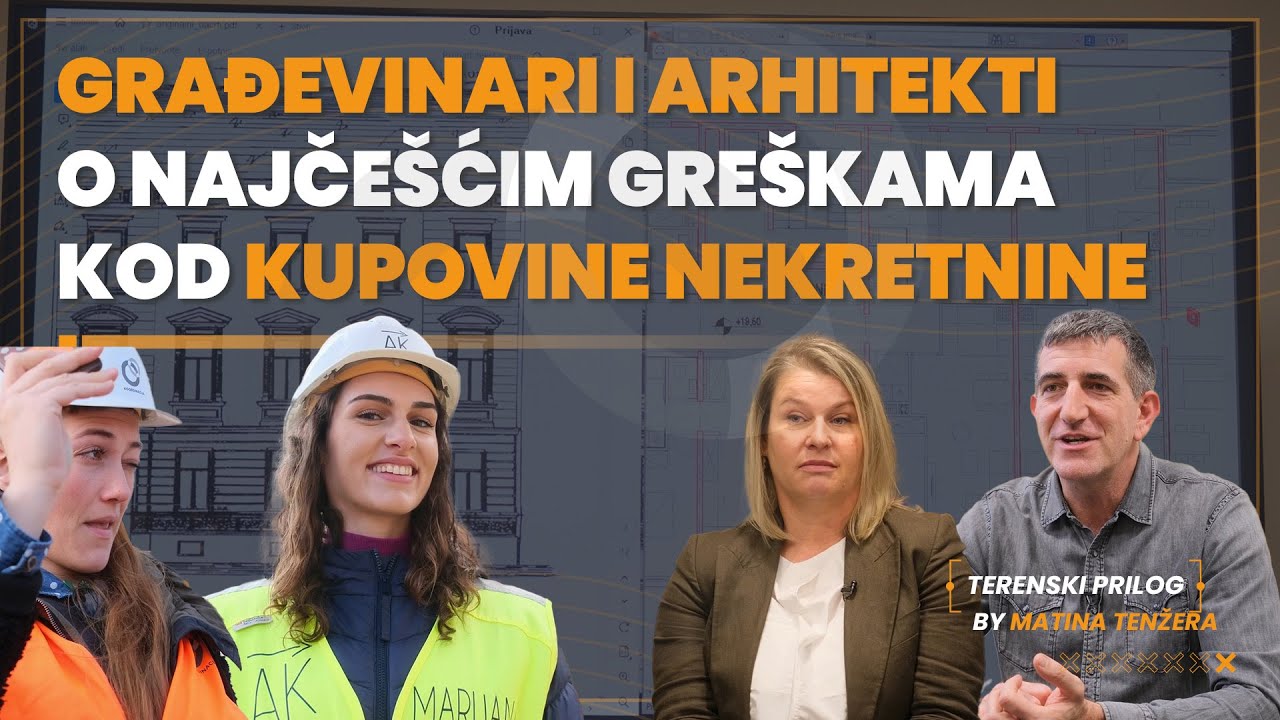 Građevinari i arhitekti upozoravaju što MORATE provjeriti prije kupnje nekretnine [TEMA TJEDNA 16]
