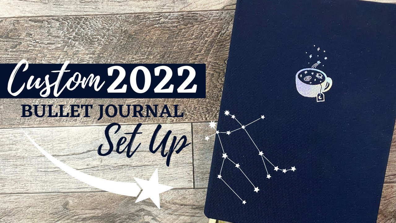 Custom 2022 Bullet Journal Galaxy Inspired Set Up