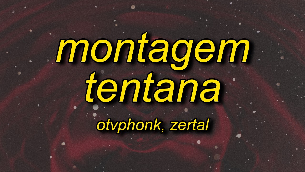 MONTAGEM TENTANA (Super Slowed)