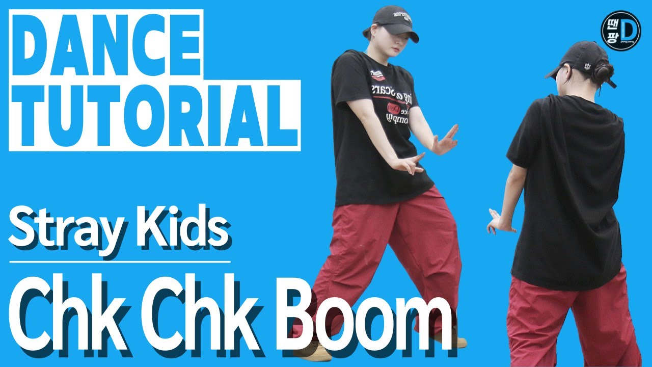 [Dance Tutorial] Stray Kids(스트레이 키즈) 