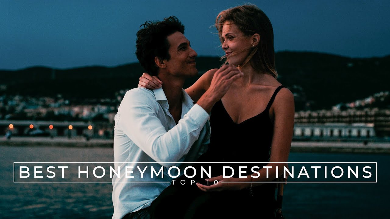 The TOP 10 Best HONEYMOON Destinations in the world!