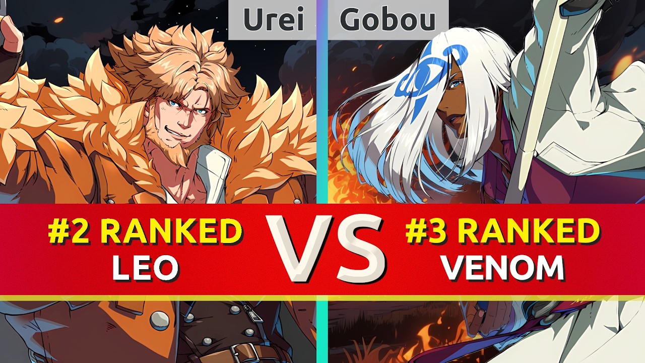GGST ▰ Urei (#2 Ranked Leo) vs Gobou (#3 Ranked Venom). High Level Gameplay