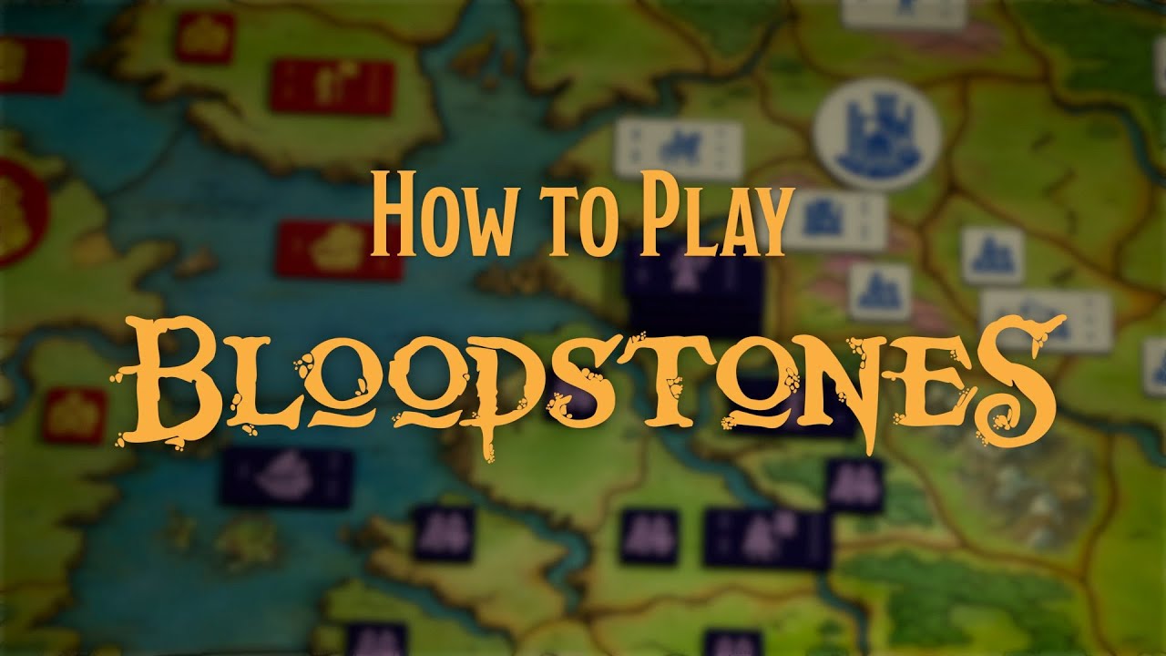 How to Play Bloodstones