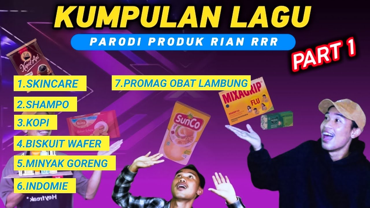 DILUAR NALAR‼️ KUMPULAN LAGU PARODI PRODUK RIAN RRR NGAKAK