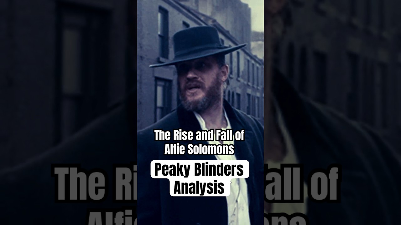 The Rise and Fall of Alfie Solomons: A Peaky Blinders Analysis