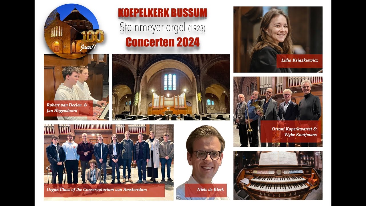 Steinmeyer-Orgelzoektocht | Highlights 2024 in het kader van 100 jaar jubileum Koepelkerk Bussum