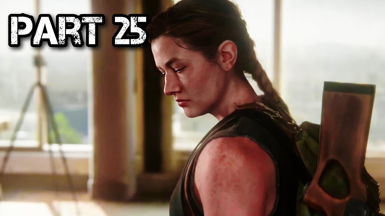 The Last of Us Part II Remastered [Gameplay / Walkthrough Part 25]