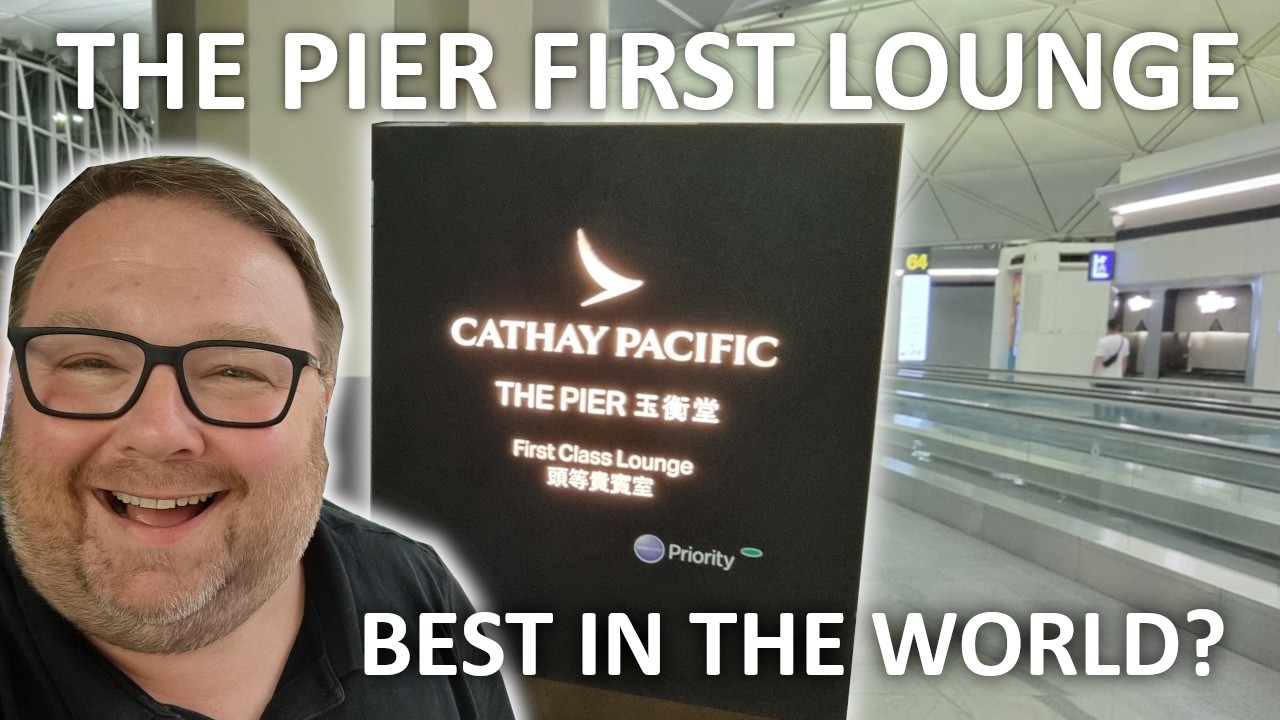 The Pier First Class Lounge In Hong Kong | Best Lounge In The World?