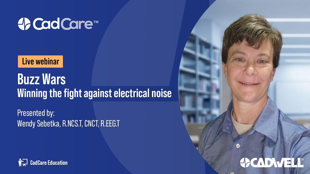 Buzz Wars: Winning the fight against electrical noise - Wendy Sebetka, R.NCS.T, CNCT, R.EEG.T