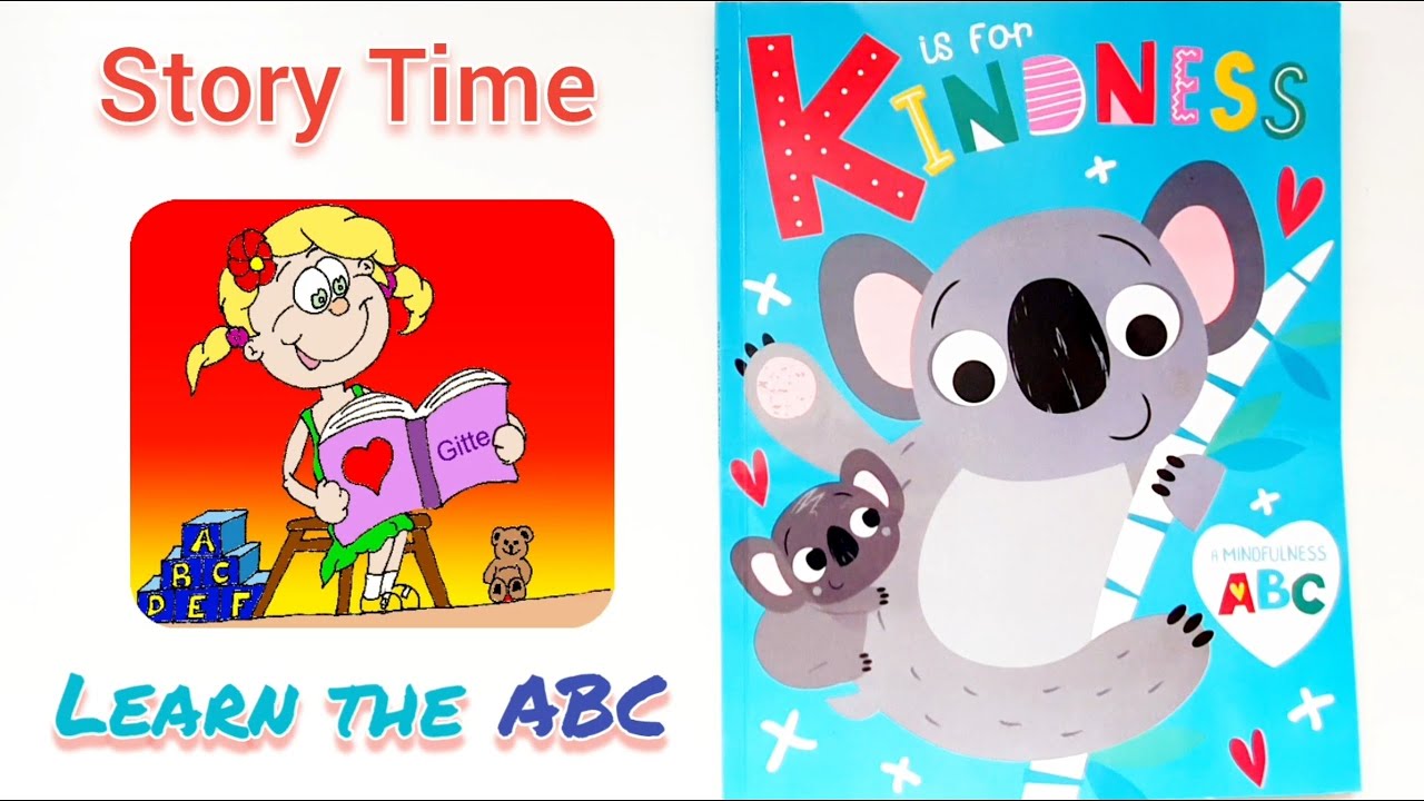 Story Time | K is for Kindness a Mindfulness ABC |  Read Aloud Book for Kids #storytimewithgitte