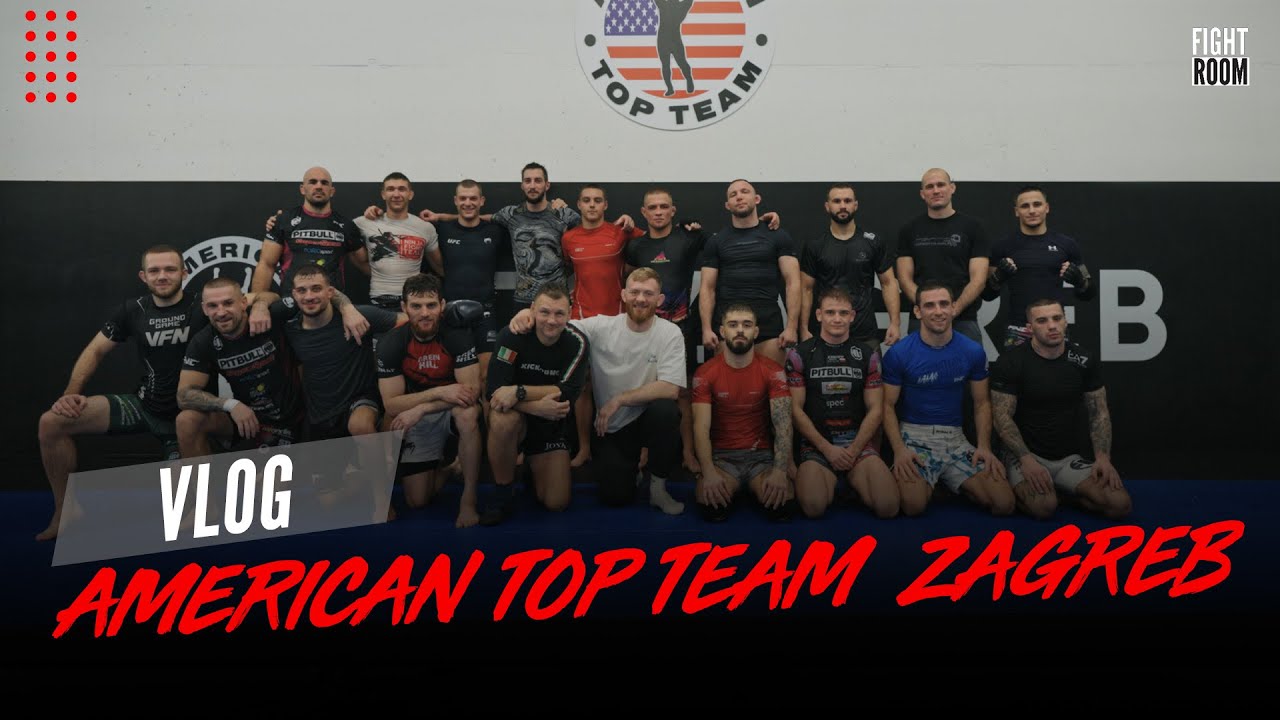 VLOG | AMERICAN TOP TEAM - ZAGREB