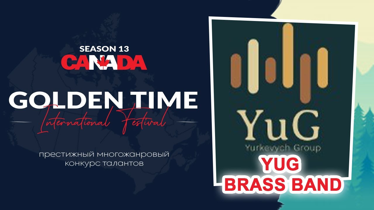 Golden Time Distant Festival | Season 13 | YuG - Brass Band | GTCA-1001-0141