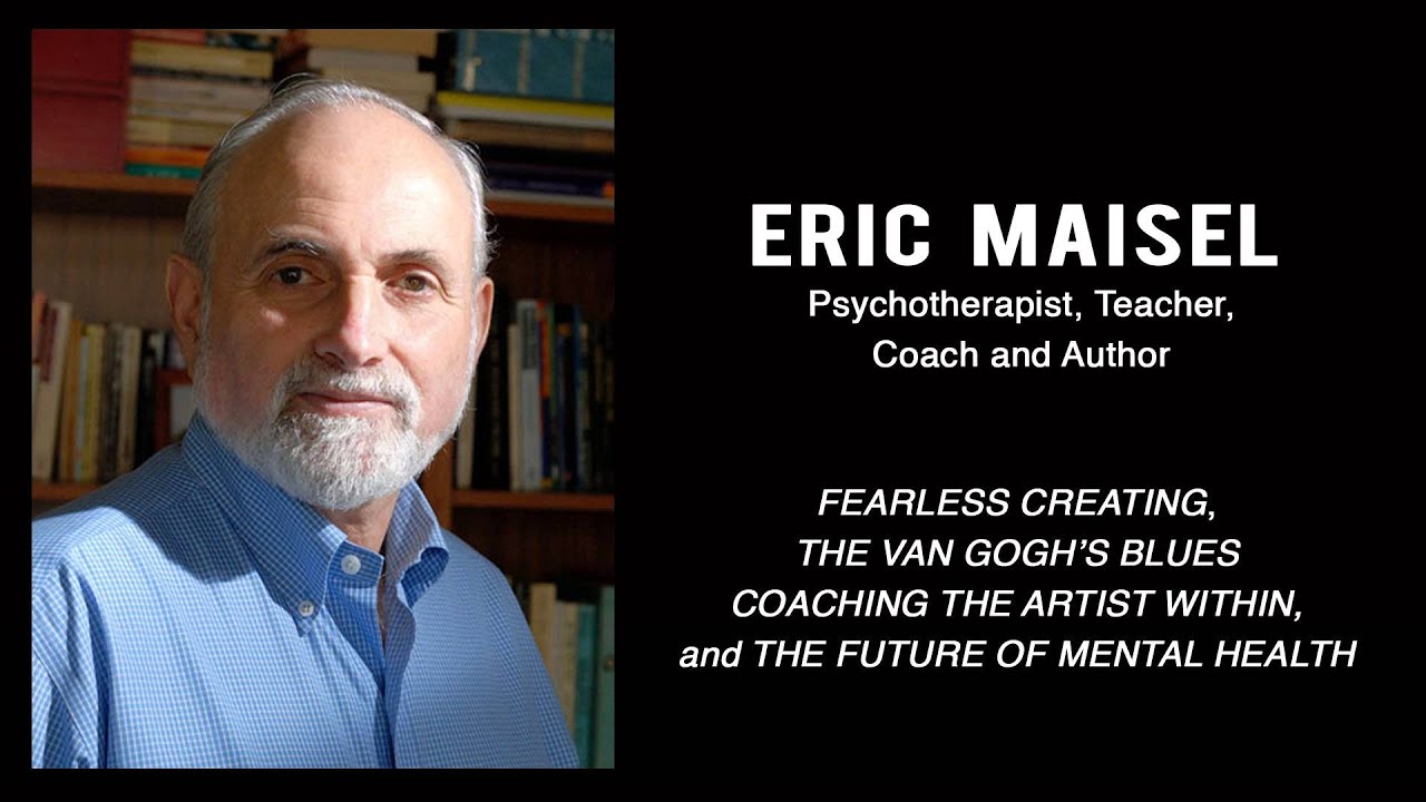 Coaching The Artist Within - Full Interview with Eric Maisel