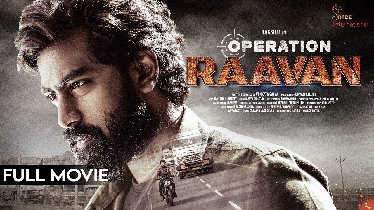 Operation Ravaan 2025 Hindi Dubbed Full Movie | Action Thriller | Shree International