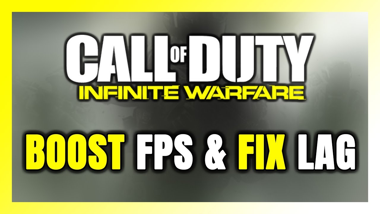 How to BOOST FPS and FIX LAG in Call of Duty: Infinite Warfare! Optimization Guide