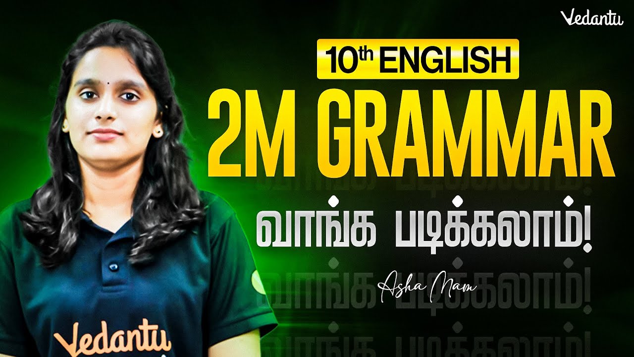 10th English | 2 Mark Grammar | வாங்க படிக்கலாம்! 💫 | Asha Ma'am