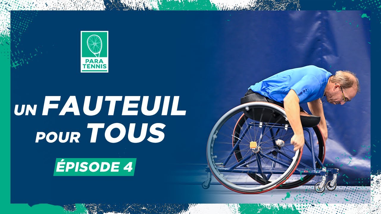 Un fauteuil pour tous, épisode 4 : le 
