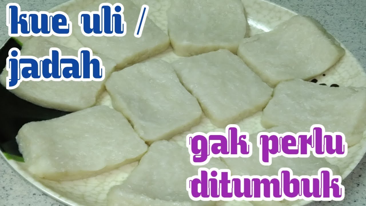 cara membuat kue uli atau jadah yg halus menggunakan tepung ketan praktis gak perlu ditumbuk