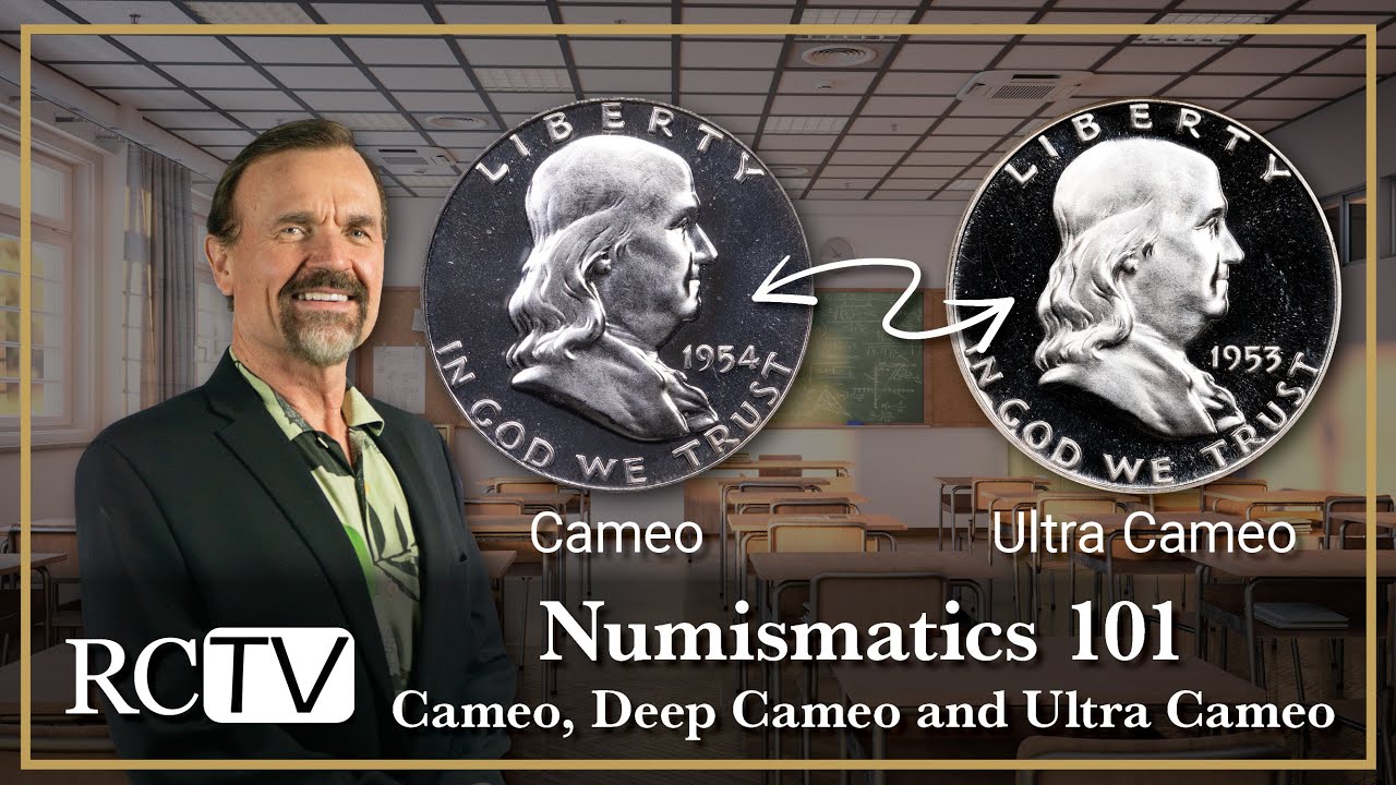 Numismatics 101: Cameo, Deep Cameo, and Ultra Cameo