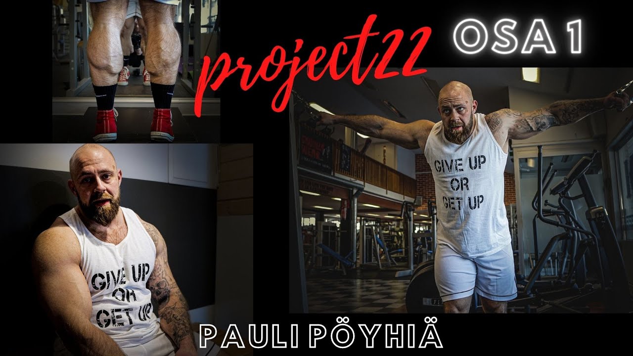 Pauli Pöyhiä | project22 | osa 1