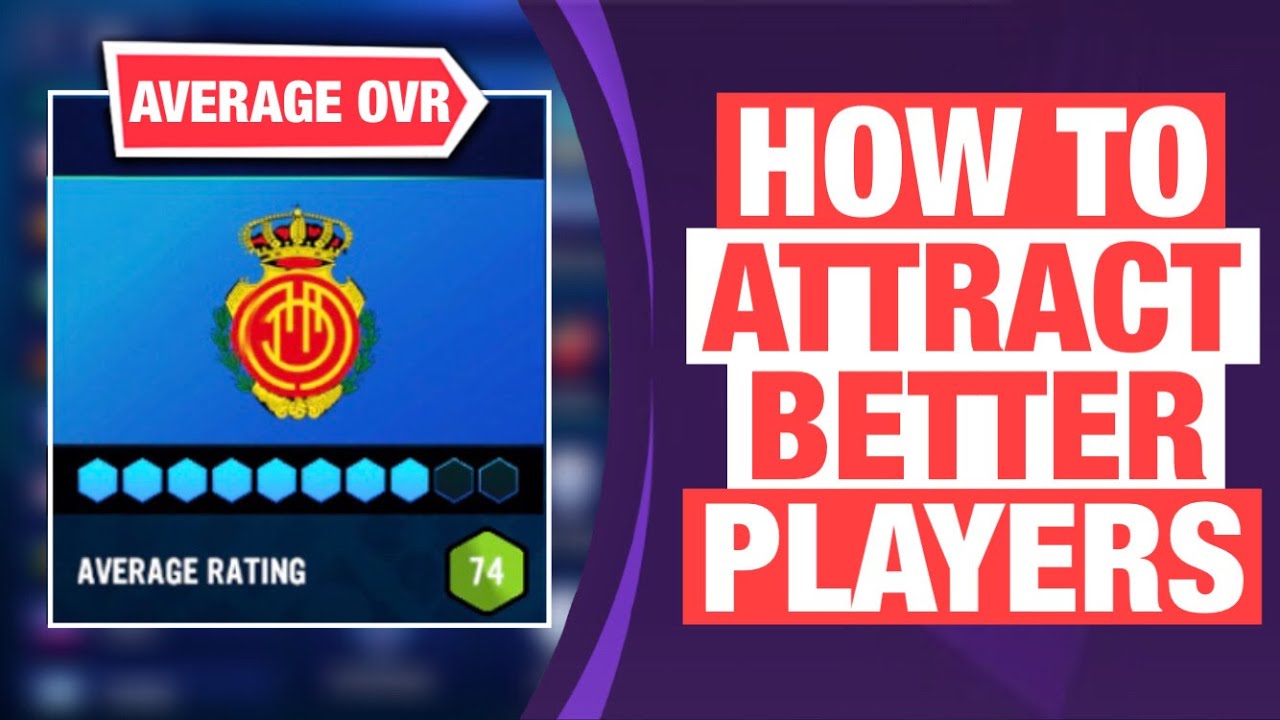 How To Attract Better Players At Your Club | Soccer Manager 2022 Tips & Tricks | SM22