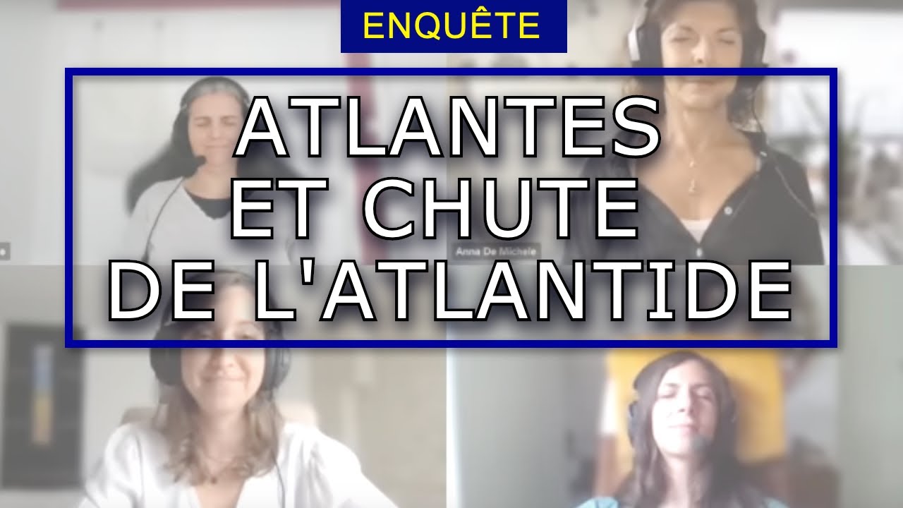 ATLANTES et CHUTE DE L'ATLANTIDE - Sujet commun Centre de Recherche OSOL