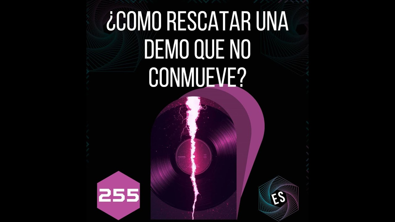 255 - ¿Como rescatar una demo que no conmueve?