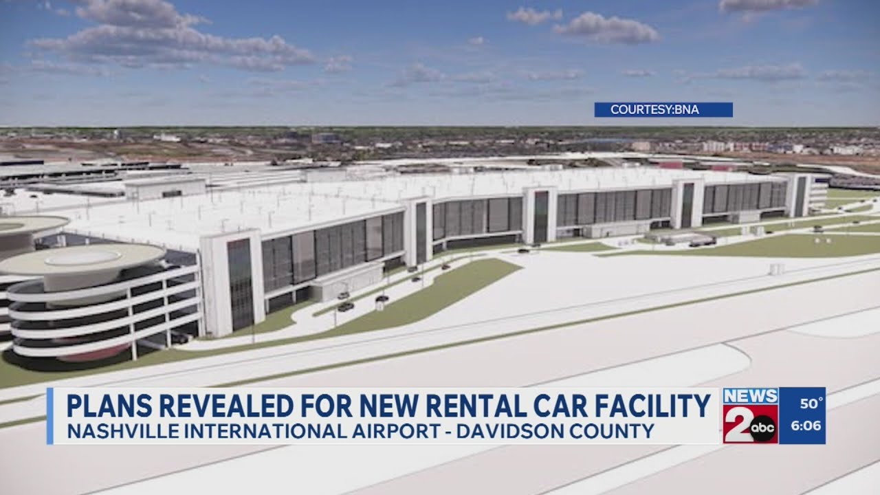 Plans revealed for new rental car facility at BNA