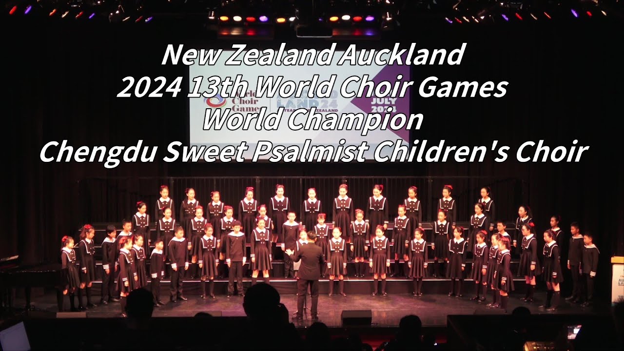 2024 13th World Choir Games | World Champion - Chengdu Sweet Psalmist Children's Choir