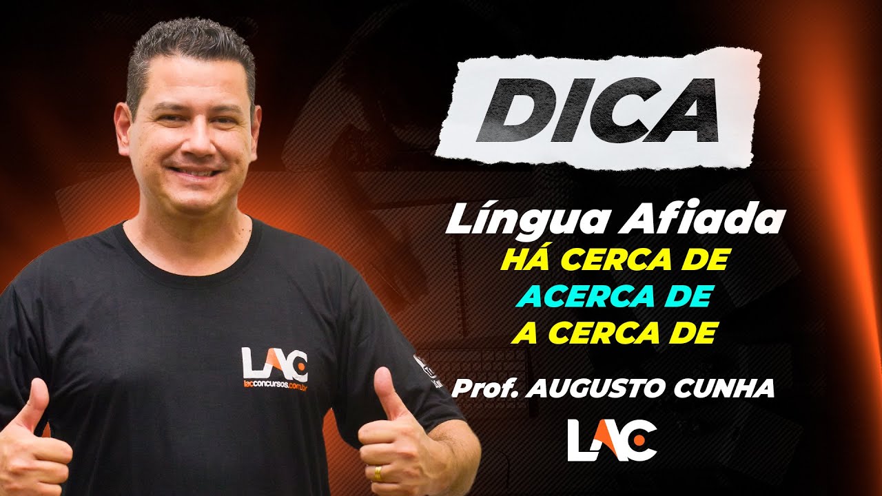 L&iacute;ngua Afiada - H&aacute; cerca de x Acerca de x A Cerca de - Augusto Cunha