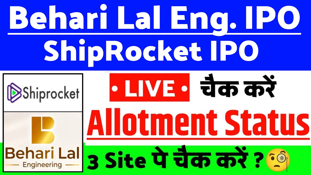 Shiprocket IPO Allotment Status Live check | Behari Lal Engineering IPO Allotment Status Live check