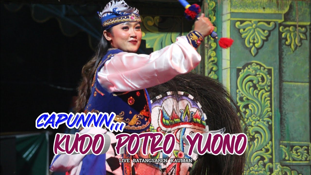Capunnn Capunnn,,,Senterewe Putri KUDO POTRO YUONO Live Batangsaren Kauman ~ Algha Audio