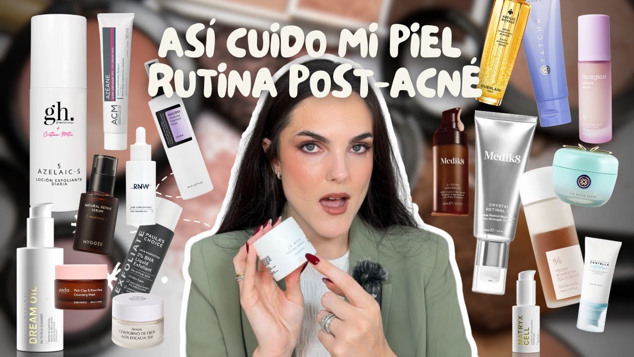 Rutina de skincare POST ACNÉ | Así cuido mi piel en mi rutina de noche y de día (skin cycling)