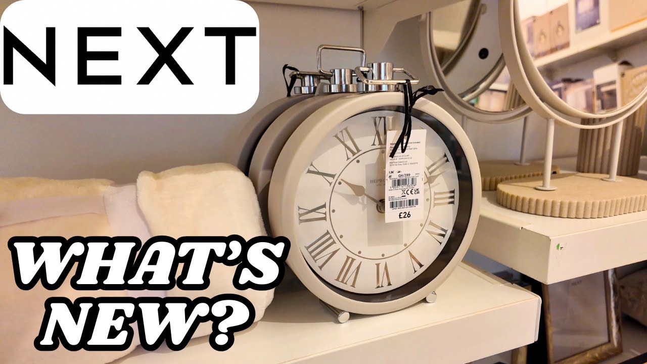 What&rsquo;s New in NEXT HOME - New Home Accessories & Decor - February 2026