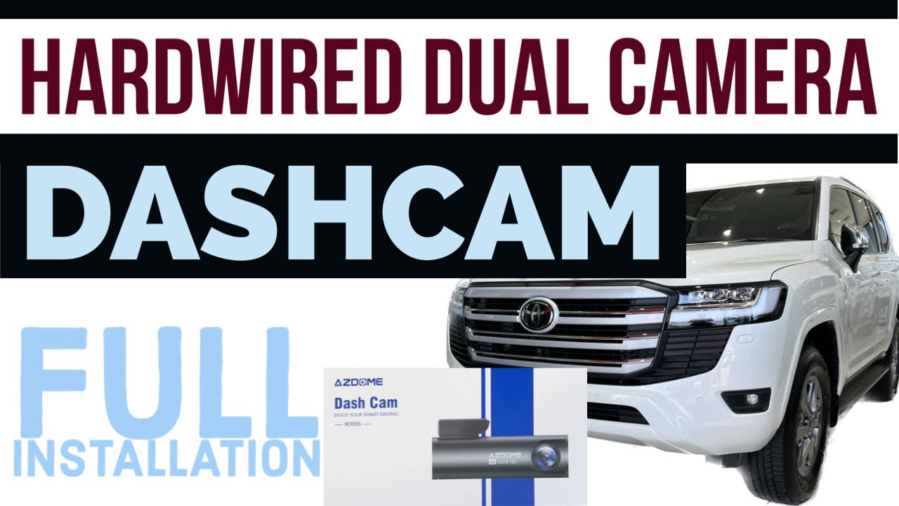 Dash cam dual camera FULL HARDWIRED INSTALLATION VIDEO!! AZDOME M300S LC300
