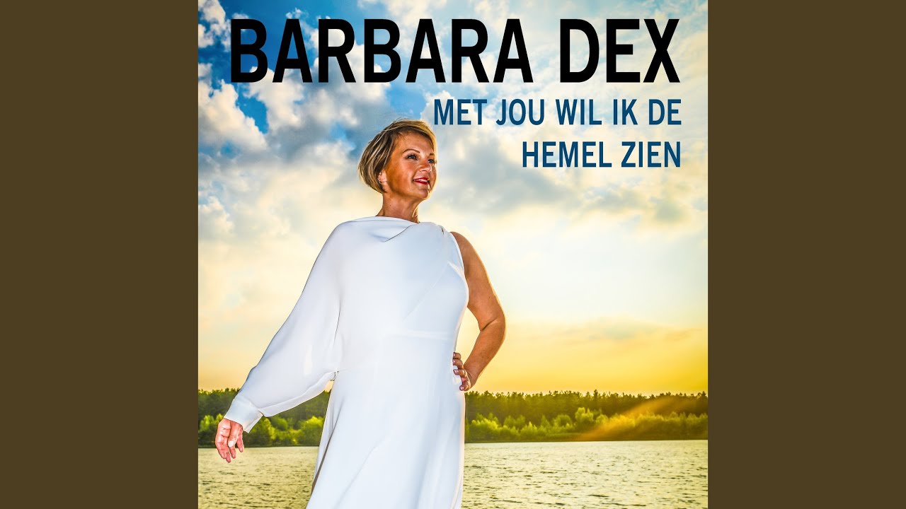 Met Jou Wil Ik De Hemel Zien