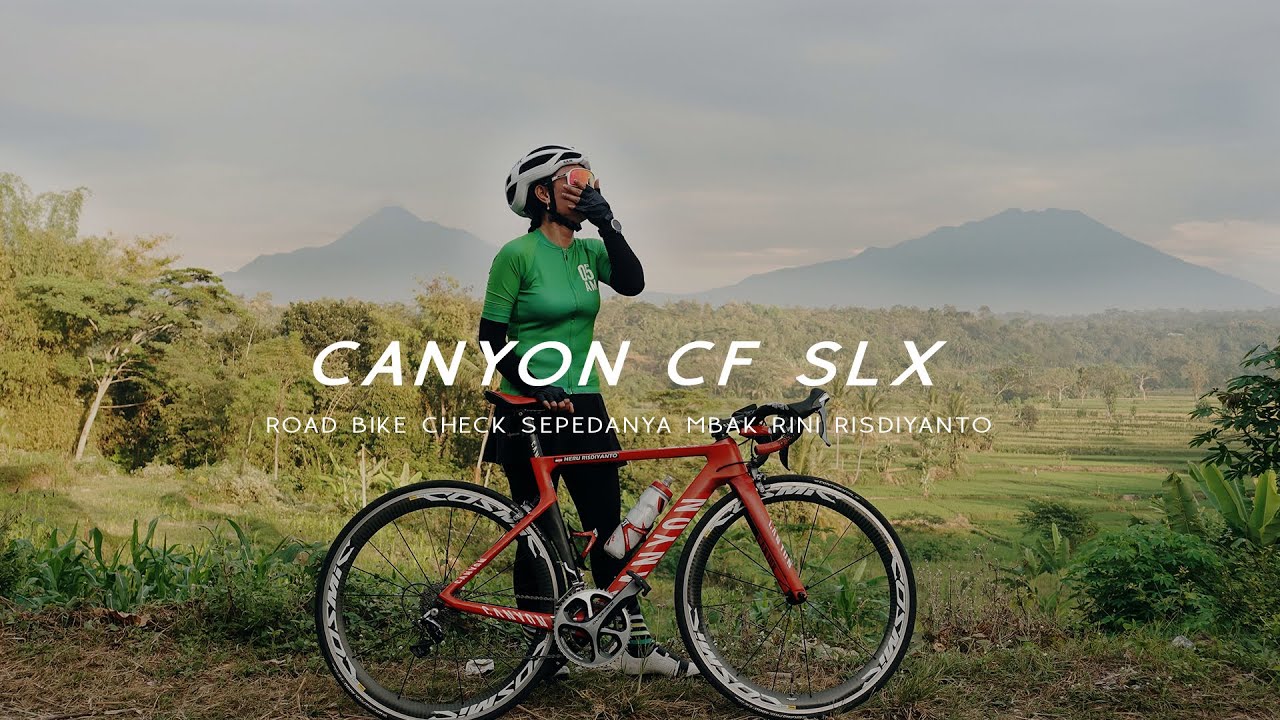 Review CANYON CF SLX - Road bike check | Gowes sambil cek sepedanya mbak Rini | Road bike indonesia