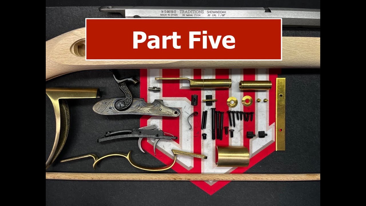 Sonoran Desert Institute: Muzzle Loader Build Part 5