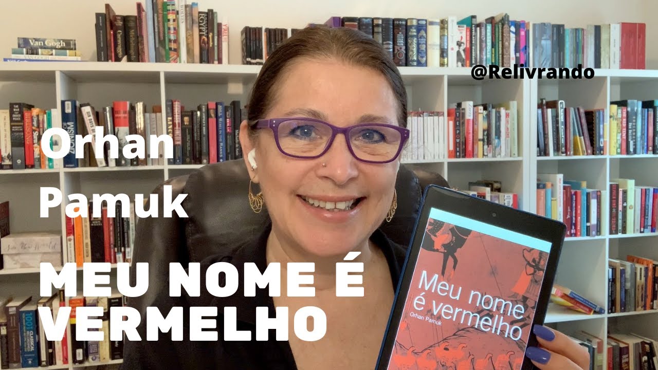 Meu nome é vermelho - Orhan Pamuk - Viajando entre Livros #16 - #viajandoentrelivros