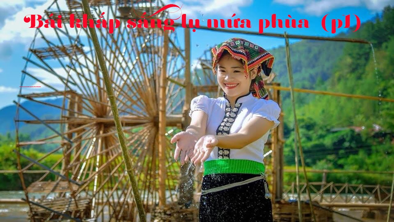 Bái khắp sắng lụ nhinh  mứa hươn phùa (P1) l Dẫn con gái về nhà chồng