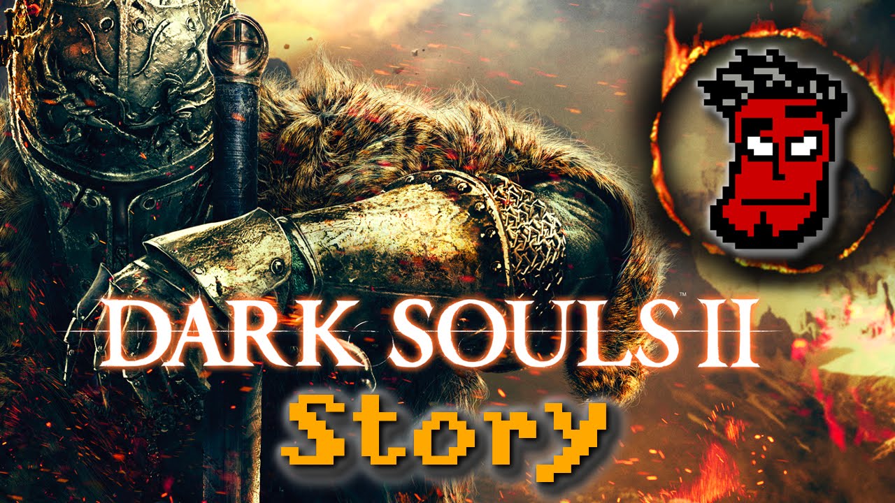 Dark Souls 2 Story Zusammenfassung | Dark Souls 3 Vorfreude! Dark Souls 2 Lore [German Deutsch]