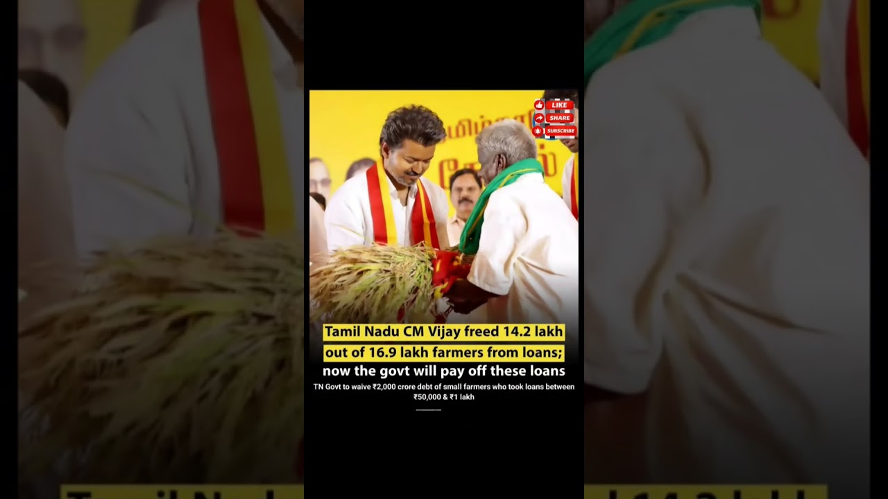 🚜 Tamil Nadu CM Vijay&rsquo;s ₹2,000 Crore Farmer Loan Waiver!