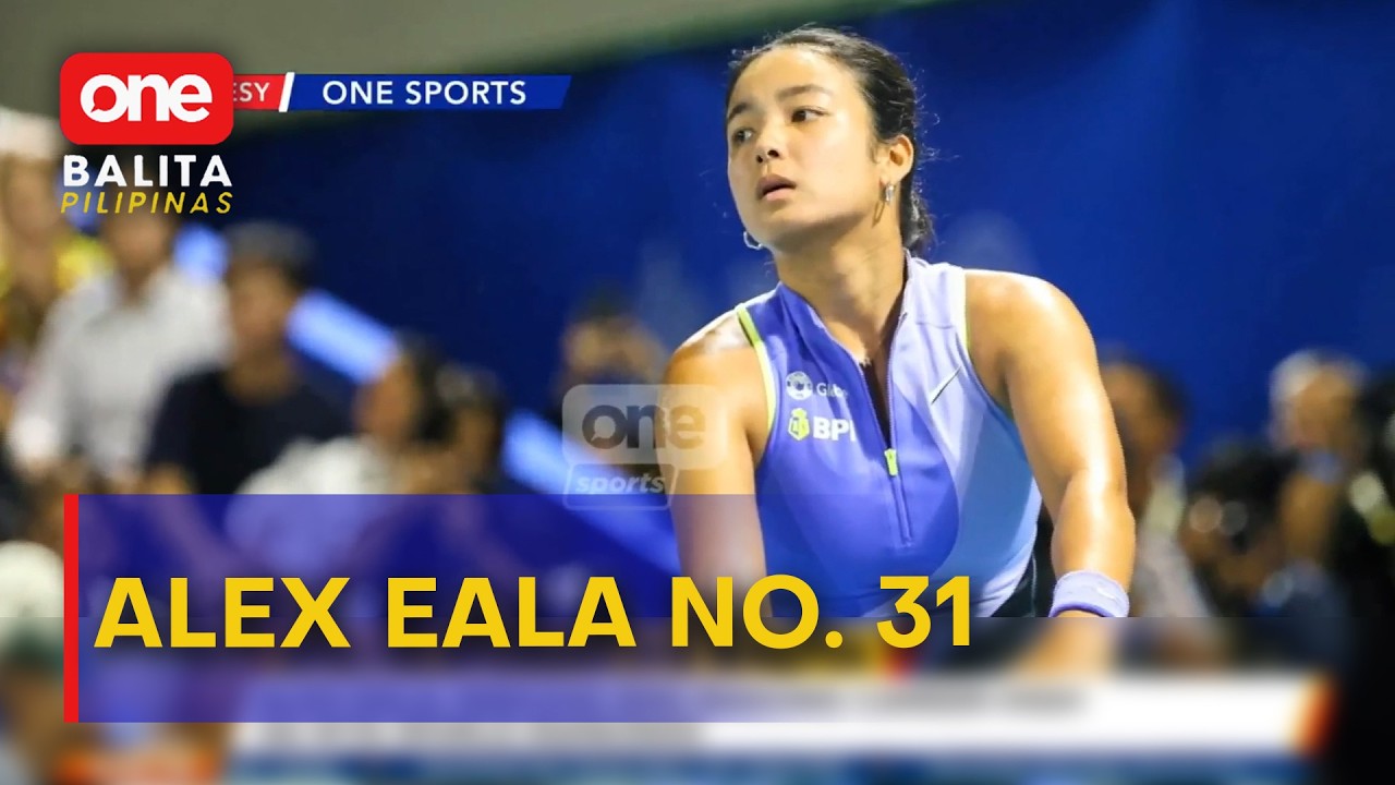 Alex Eala, umakyat sa world no. 31 sa WTA rankings | One Balita Pilipinas
